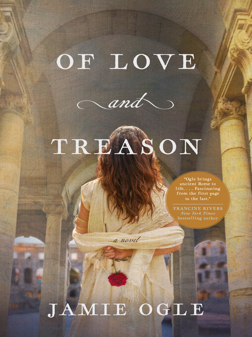 Title details for Of Love and Treason by Jamie Ogle - Available